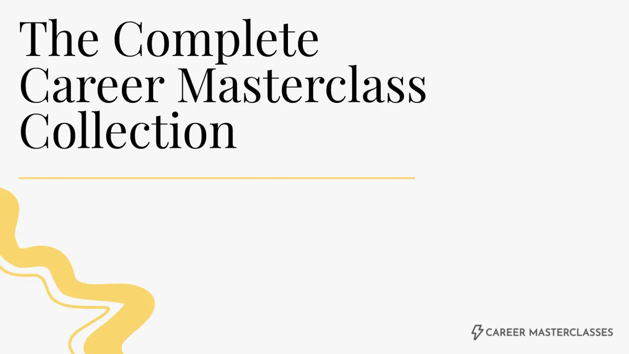 The complete career masterclass collection