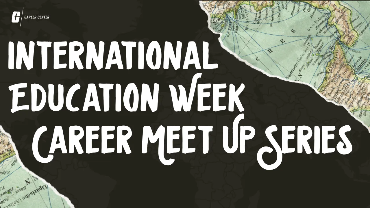 International Education Week Career Meet Up Series