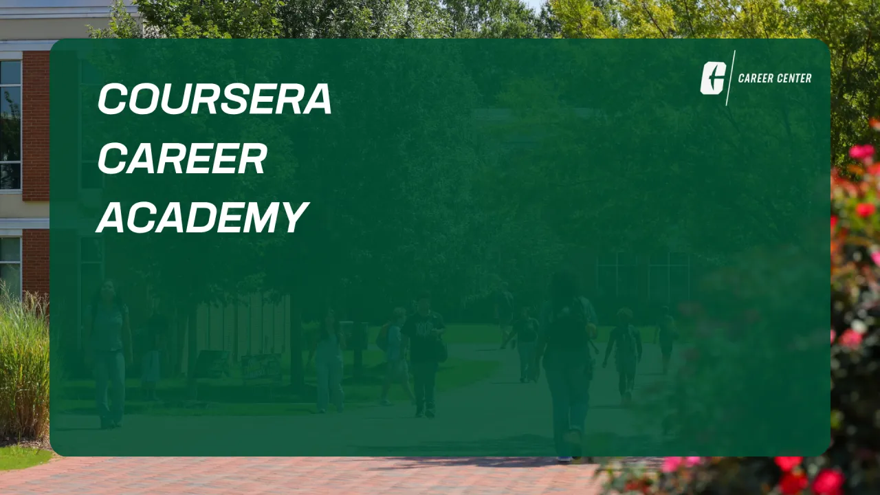 Coursera Career Academy with the Career Center Logo