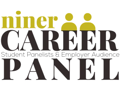 Niner Career Panel logo. Student panelists & employer audience.